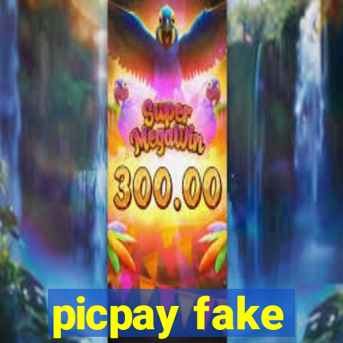 picpay fake